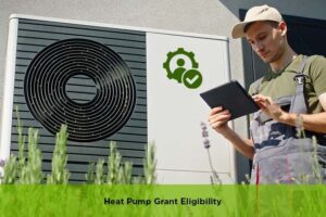 Heat Pump Grant Eligibility