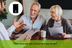 A landlord checking if they qualify for a grant for a new boiler under UK energy schemes