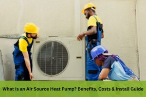 What is an Air Source Heat Pump